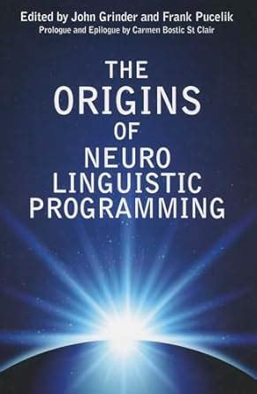 Full Download Origins Of Neuro Linguistic Programming 