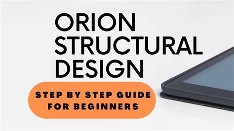 Orion Structural Design Software Manual