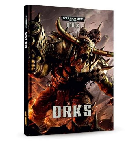Read Online Ork Codex 7Th Edition 