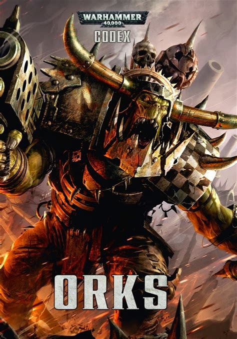Read Online Orks Codex 7Th Edition Download 