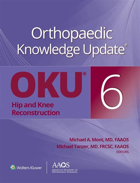 Orthopedic Knowledge Update