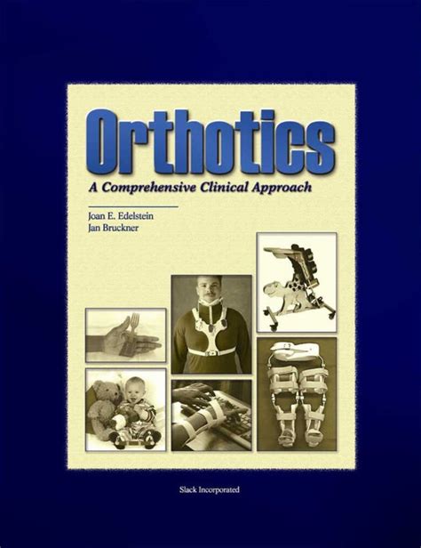 Orthotics A Comprehensive Interactive Tutorial