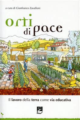 Full Download Orti Di Pace Il Lavoro Della Terra Come Via Educativa 
