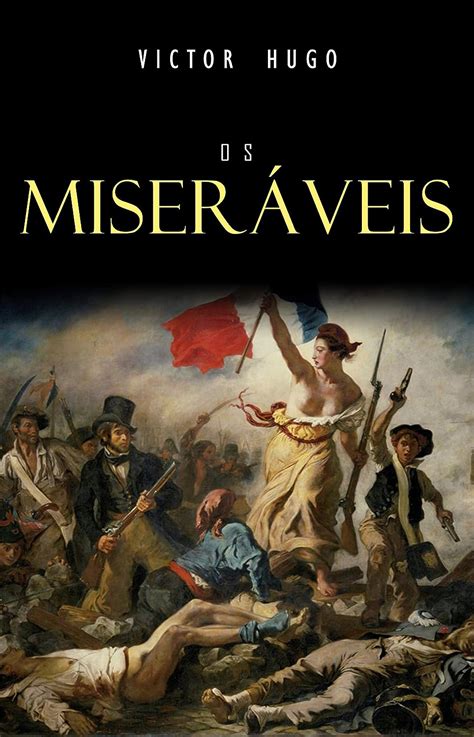 os miseraveis vitor hugo