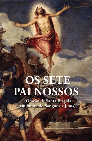 Os Sete Pai Nosso De Santa Brígida