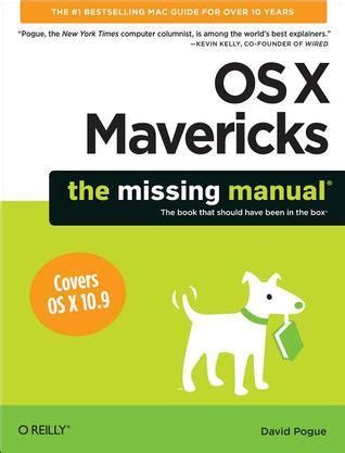 Download Os X Mavericks The Missing Manual Missing Manuals 