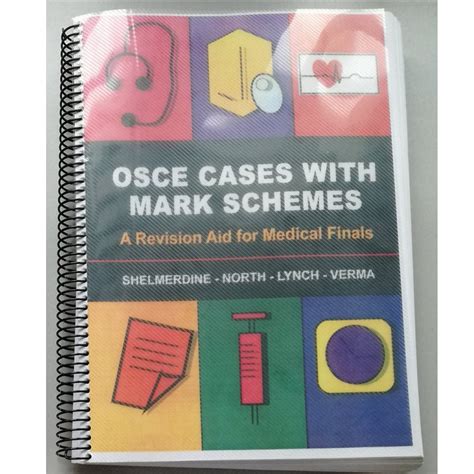 Download Osce Cases With Mark Schemes A Revision Aid For Medical Finals By Susan C Shelmerdine Tamara North Jeremy F Lynch Aneesha 1St First Edition 2012 