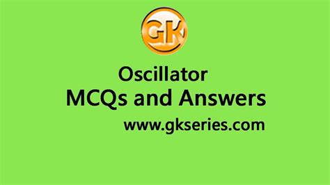 Read Online Oscilator Objective Question Answer In 