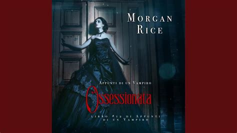 Ossessionata Libro 12 In Appunti Di Un Vampiro