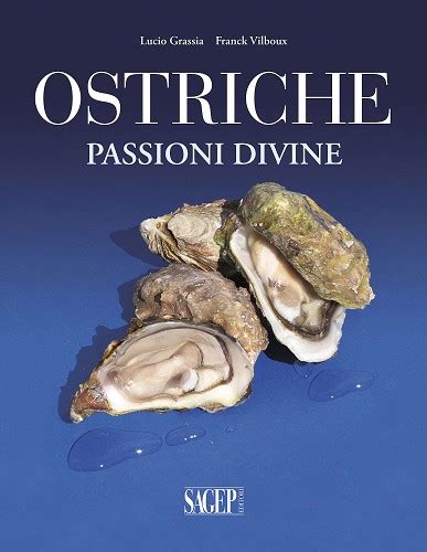 Full Download Ostriche Passioni Divine 
