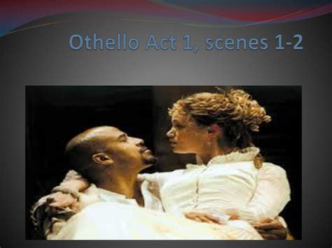 Othello Scene 2 Act 1 Summary