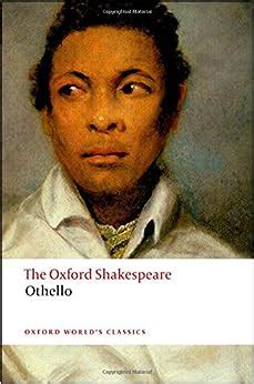 Full Download Othello The Oxford Shakespeare The Moor Of Venice Oxford Worlds Classics 