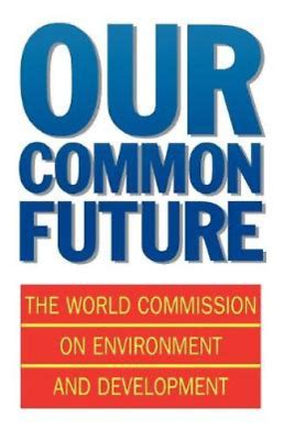 Our Common Future Oxford Paperbacks