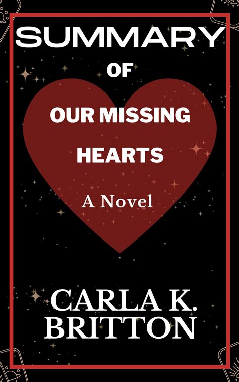 Our Missing Hearts Summary