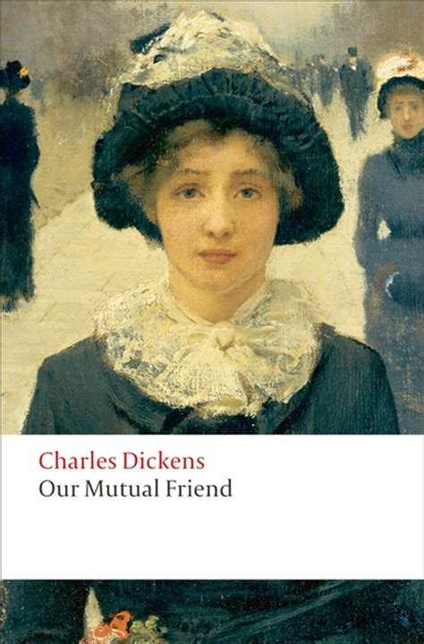 Our Mutual Friend Charles Dickens