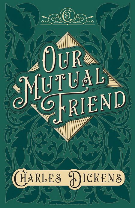 Our Mutual Friend Plot