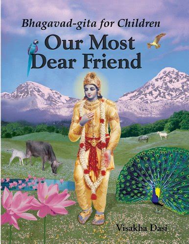 Read Our Most Dear Friend Bhagavad Gita For Children 