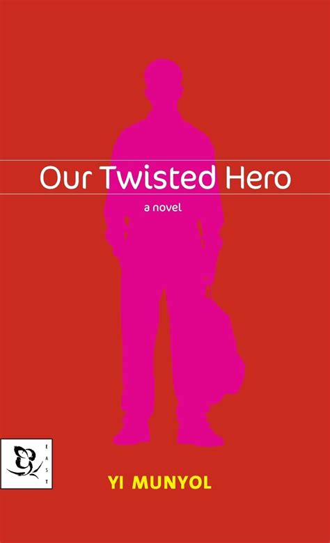 Download Our Twisted Hero 