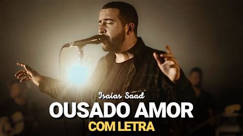 Ousado Amor Letra