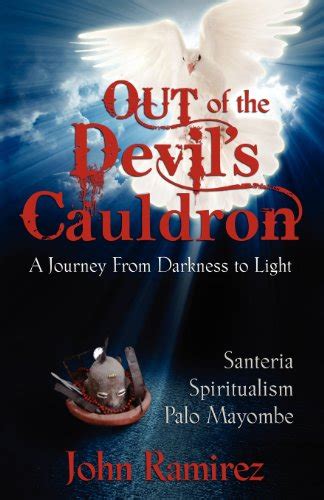 Out Devils Cauldron John Ramirez