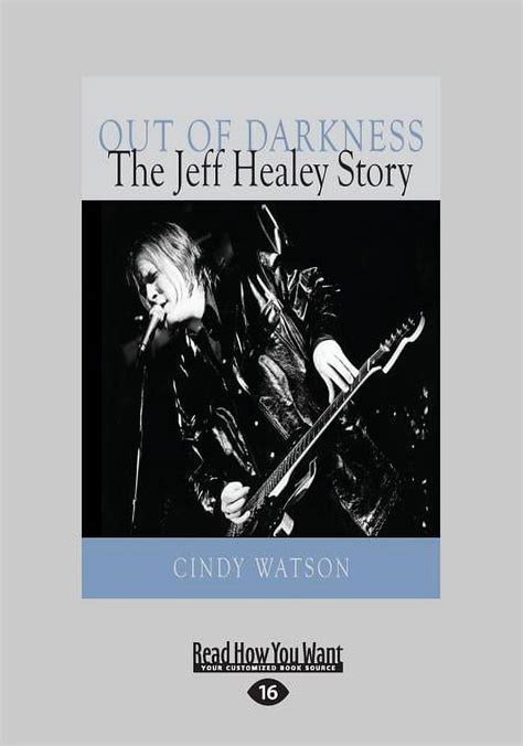 Out Of Darkness The Jeff Healey Story English Edi