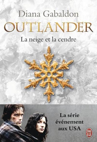 outlander tome 6 la neige et la cendre contient l