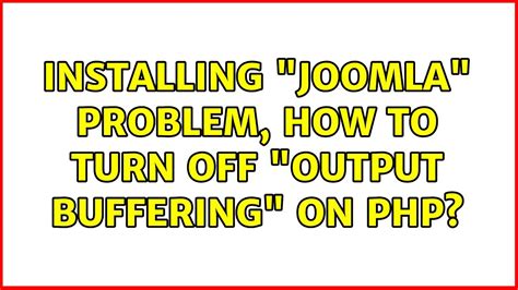 output buffering joomla