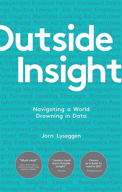 Read Online Outside Insight Navigating A World Drowning In Data 