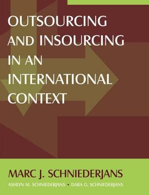 Full Download Outsourcing And Insourcing In An International Context 