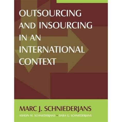 Full Download Outsourcing Insourcing In An International Context By Et 