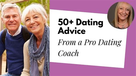 over 50 dating advice