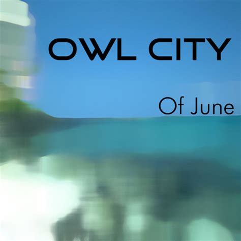 owl city of june album zip