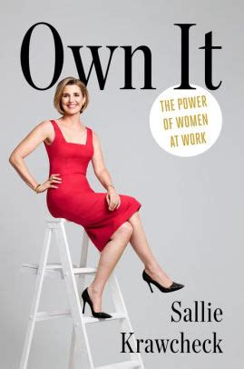 Read Online Own It The Power Of Women At Work 