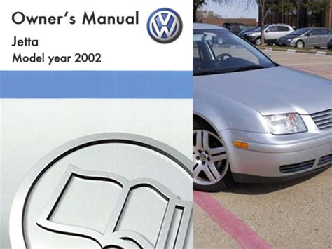 Read Owners Manual For A 2002 Volkswagen Jetta 