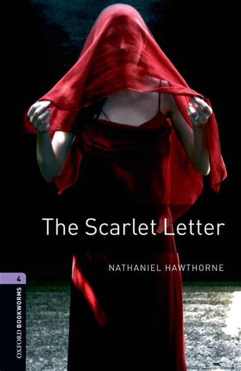 Read Online Oxford Bookworms Library Stage 4 The Scarlet Letter By Nathaniel Hawthorne 
