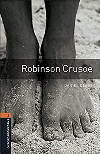 Full Download Oxford Bookworms Robinson Crusoe 