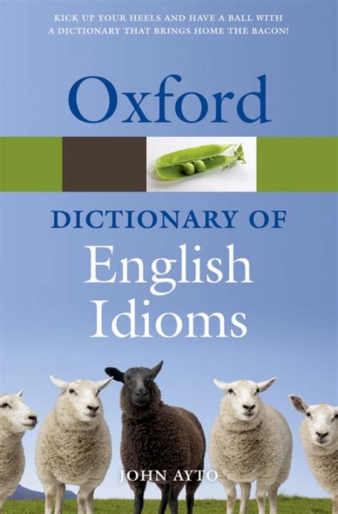 Read Online Oxford Dictionary Of English Idioms Oxford Dictionary Of Current Idiomatic English 
