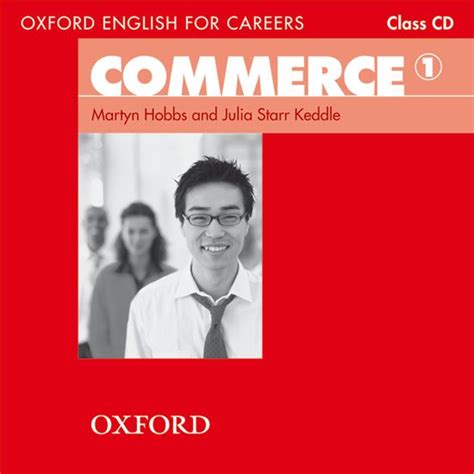 Download Oxford English For Careers Commerce 1 Class Audio Cd 