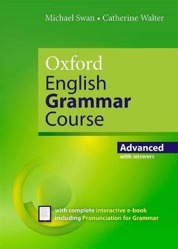 Download Oxford English Grammar Course Advanced A Grammar Practice Book For Advanced Students Of English With Cdrom 