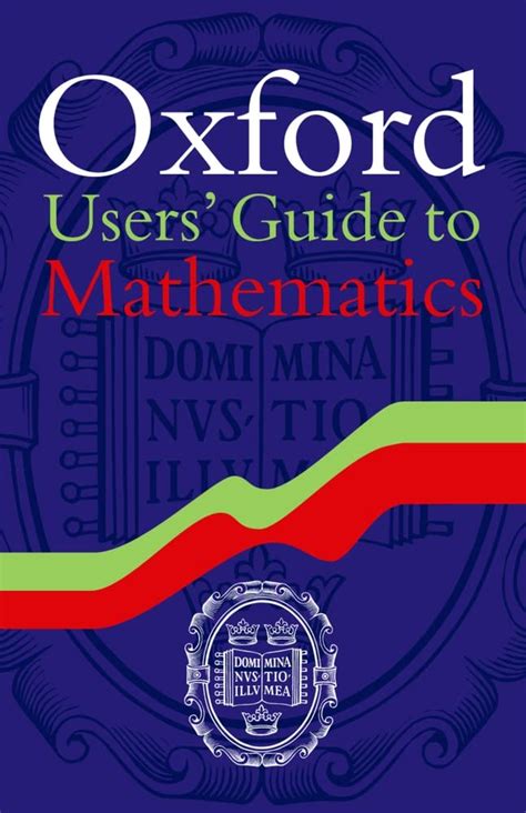 Full Download Oxford Users Guide To Mathematics 