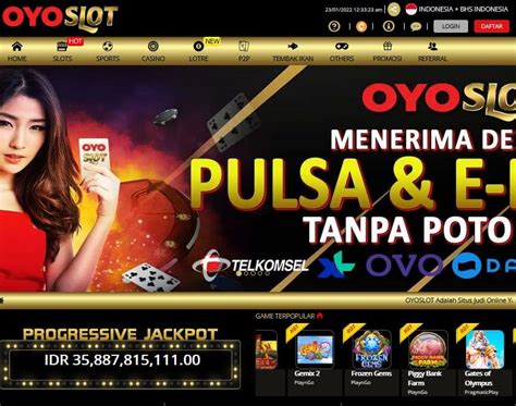Oyoslot Agen Judi Oyo Slot Situs Terbaik Dan Oyoslot - Oyoslot