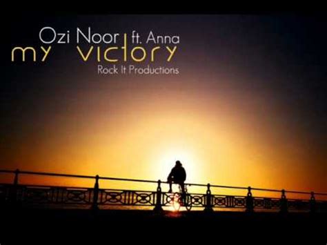 ozi noor my victory s