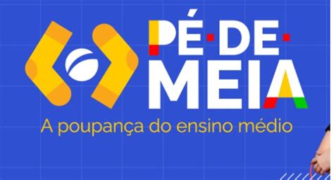 pé de meia governo