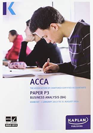 p3 business analysis ba exam kit acca exam kits