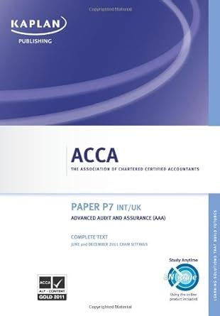 Read Online P7 Advanced Audit And Assurance Int Uk Complete Text Paper P7 Int Uk 