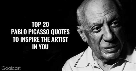 Pablo Picasso Famous Quotes