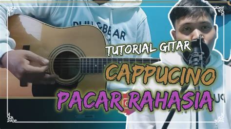 PACAR RAHASIA CHORD - pacar rahasiacappucino #cover