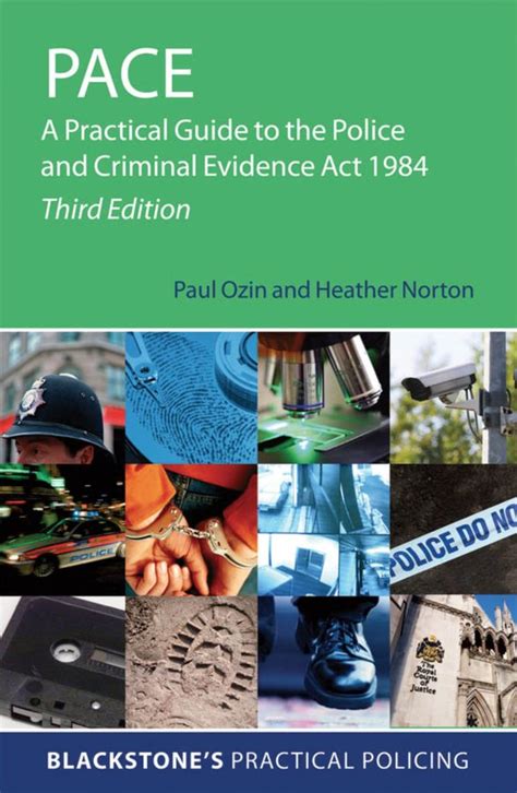 Full Download Pace A Practical Guide To The Police And Criminal Evidence Act 1984 4 E Blackstones Practical Policing 