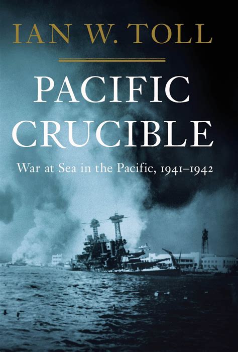 Full Download Pacific Crucible War At Sea In The Pacific 1941 1943 