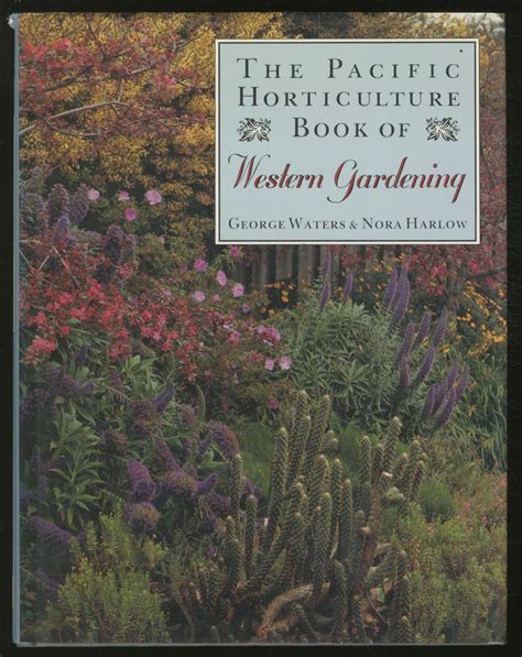 Full Download Pacific Horticulture Book Of Western Gardening Aurdia 